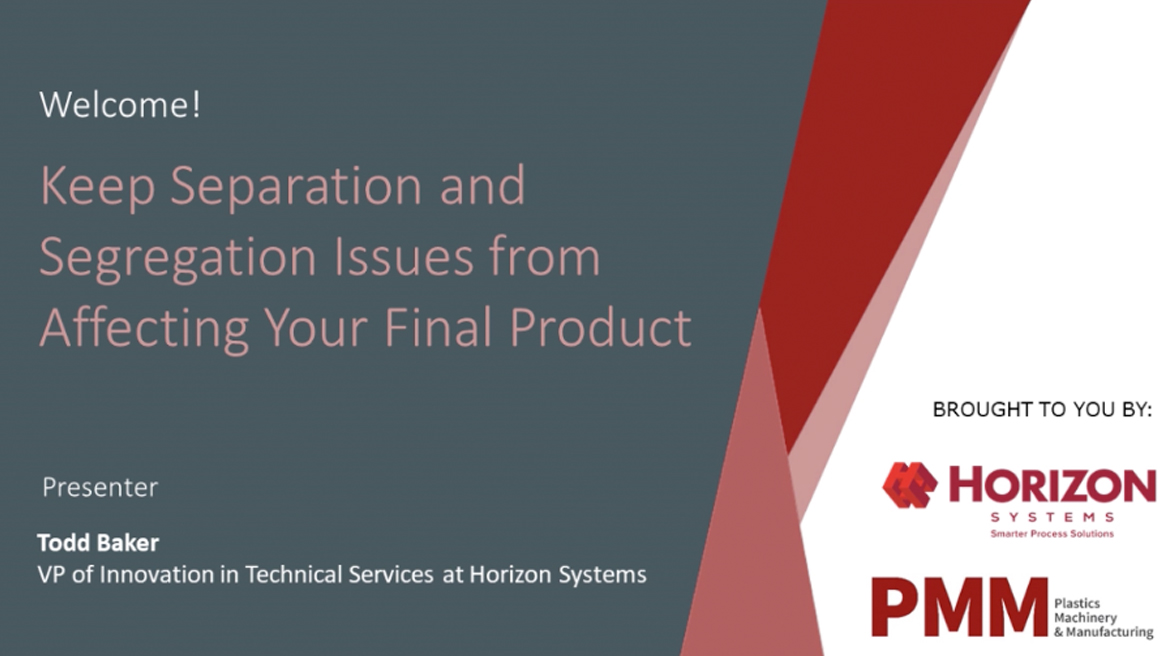 KEEP SEPARATION AND SEGREGATION ISSUES FROM AFFECTING YOUR FINAL PRODUCT